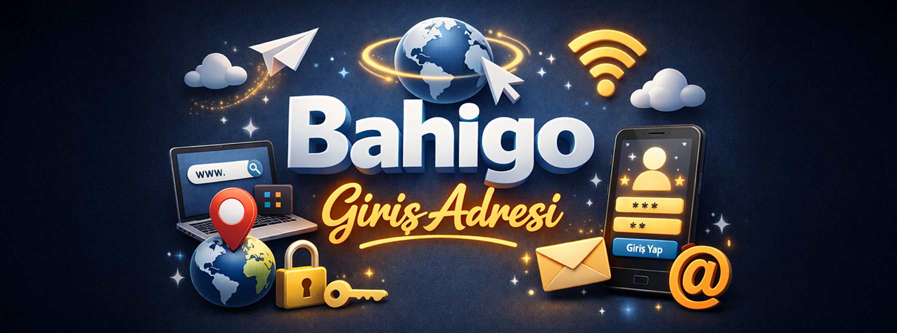 Bahigo Giriş Adresi